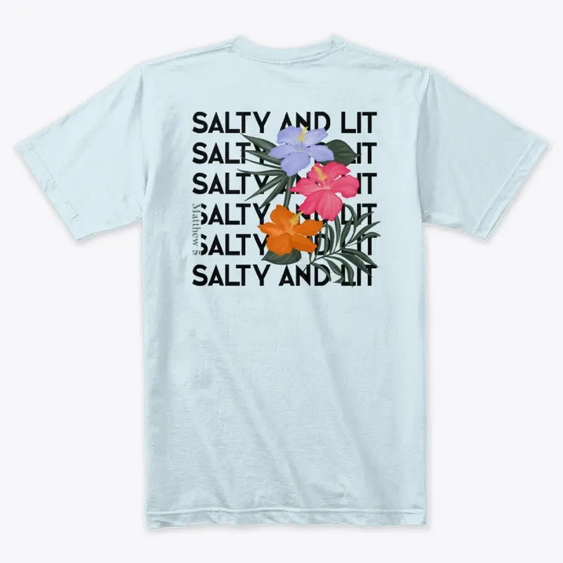 Salty and Lit